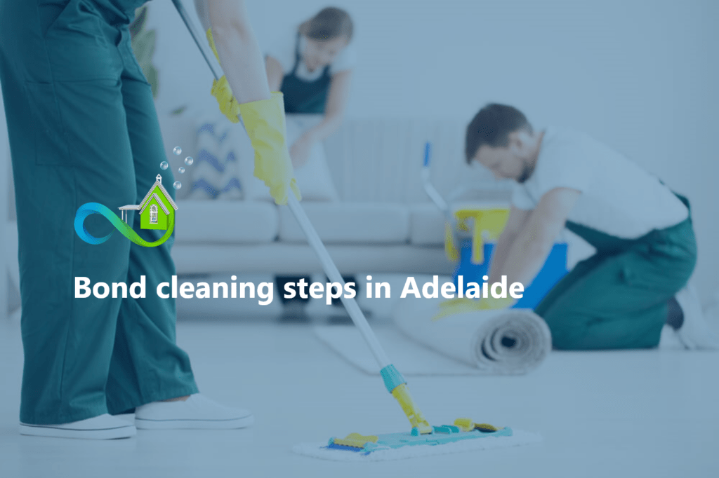 Bond cleaning in Adelaide