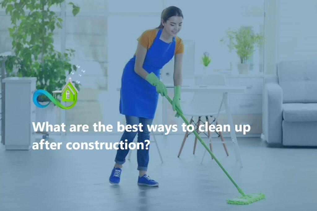 Post construction cleaning checklist
