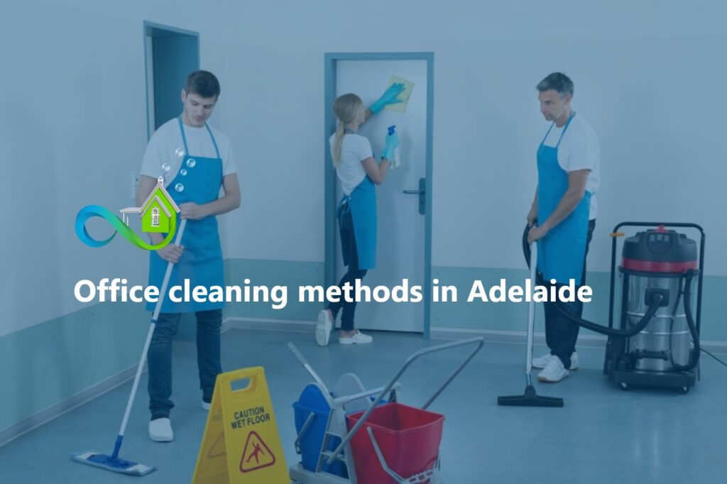Office cleaning tools adelaide
